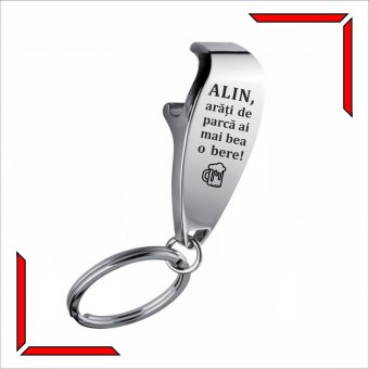 Breloc personalizat - Desfacator de bere Ai mai bea o bere