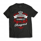Tricou personalizat-Legends are born in August